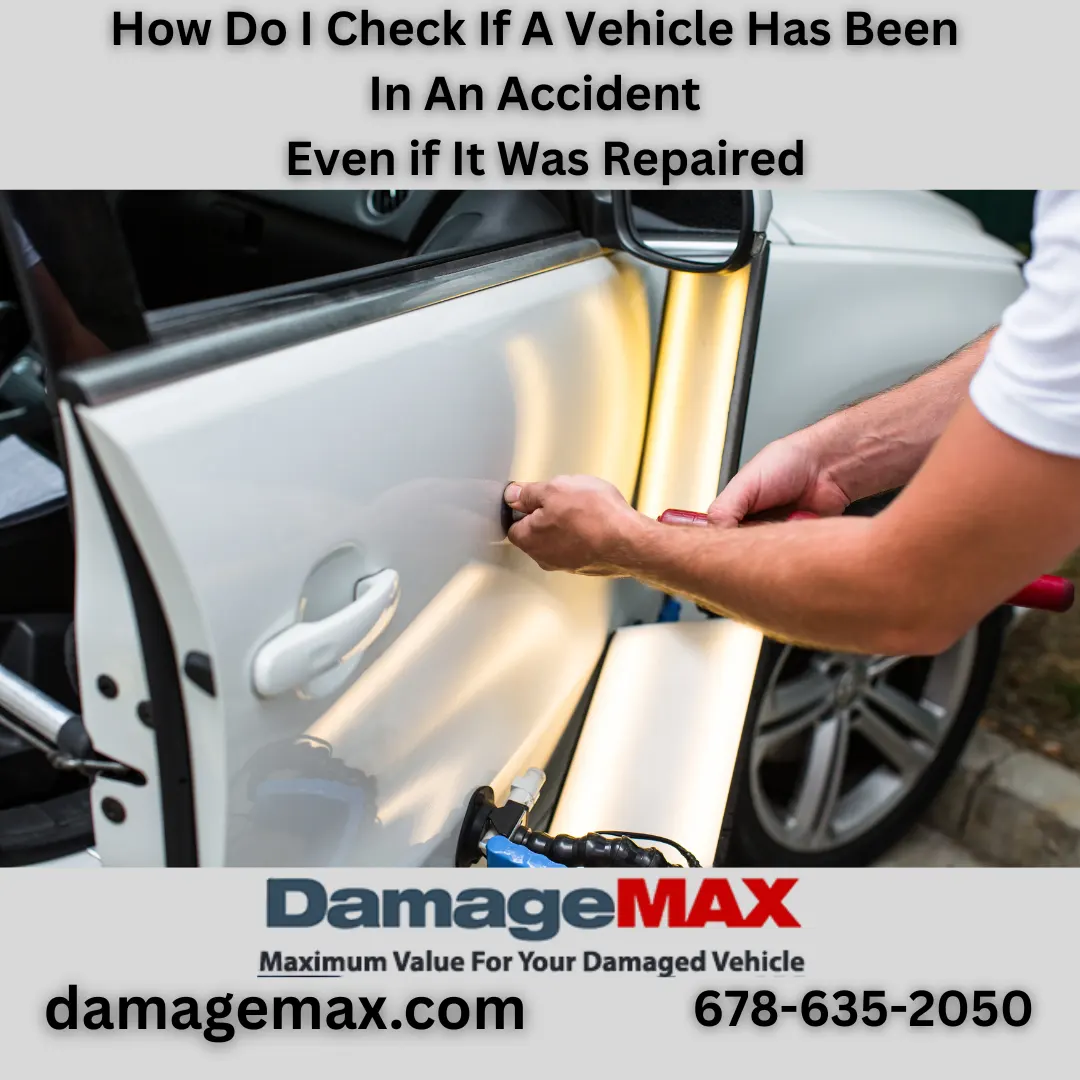 DamageMAX - How Do I Check If A Vehicle Has Been In An Accident