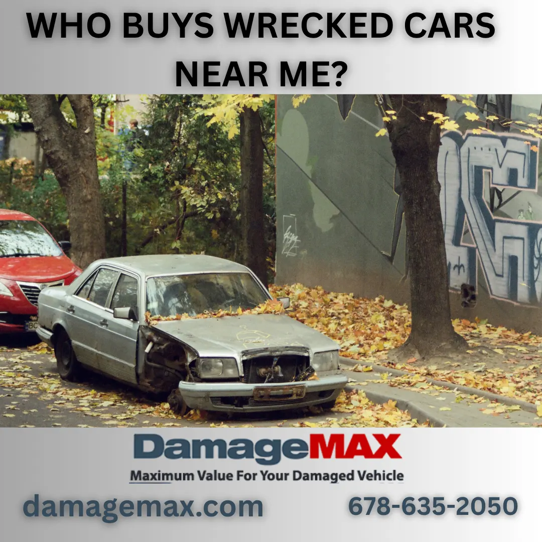 DamageMAX - Who Buys Wrecked Cars Near Me? DamageMAX - Who Buys Wrecked Cars Near Me?